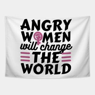 Angry Women Wil Change The World Pink Design Tapestry