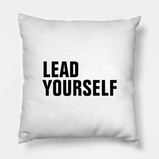 LEAD YOURSELF Pillow