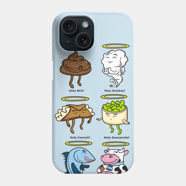 Hail The Holies Phone Case by TenTimeskarma