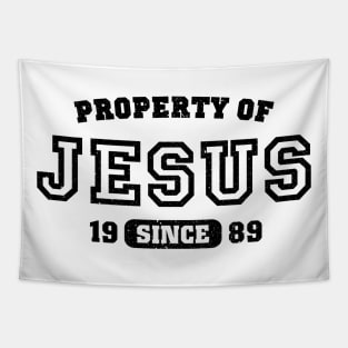 Property of Jesus since 1989 Tapestry