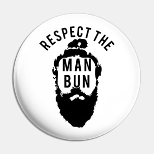 Respect the Man Bun Pin