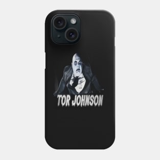 Tor Johnson Returns From The Grave! Phone Case