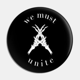 We Must Unite Pin