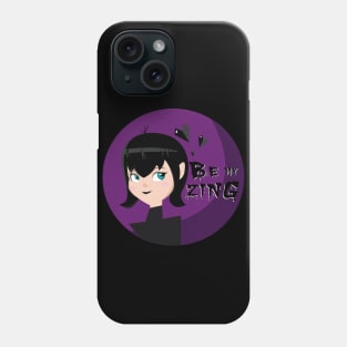 Mavis "Be my Zing" Phone Case