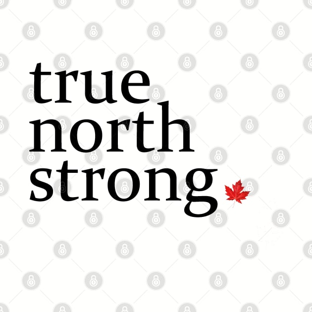 True North Strong 2 by inkandespresso7