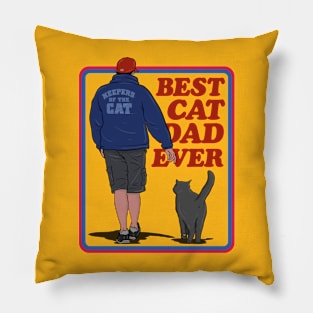 BEST CAT DAD EVER Pillow