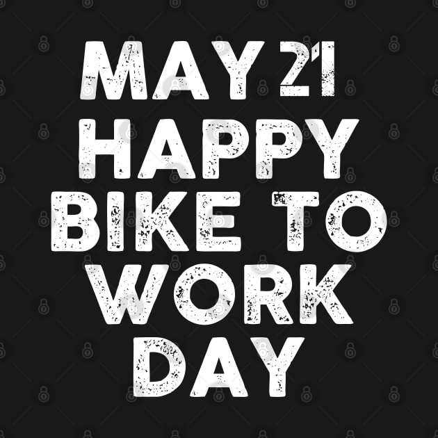 Happy Bike to Work Day by Artistry Vibes