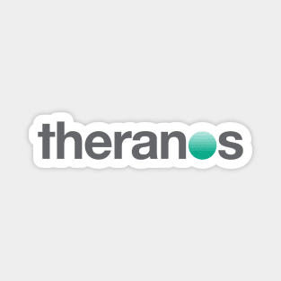 Theranos Magnet