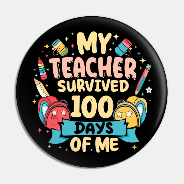 100 day of school Shirt My Teacher Survived 100 Days of me Pin by patrickadkins