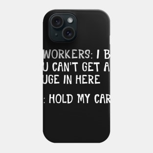 Funny Quote Nurse Phone Case