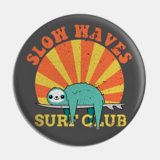 Slow waves surf club Pin