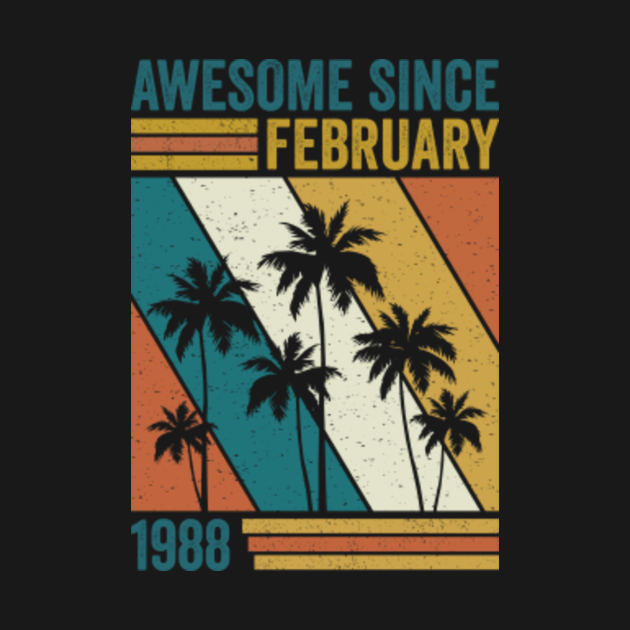Discover Awesome since february 1988 - T-Shirt