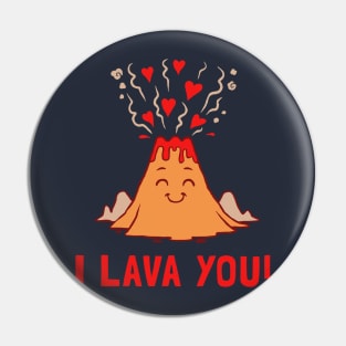 I Lava You Pin