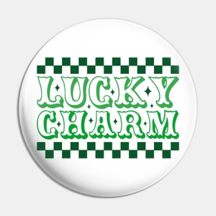 LUCKY CHARM Pin