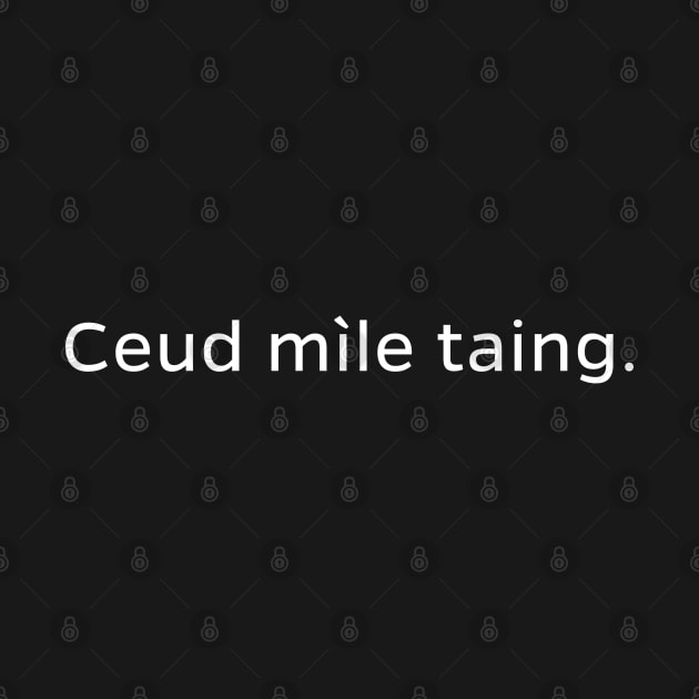 Ceud mìle taing A Hundred Thousand Thanks Scottish Gaelic by allscots