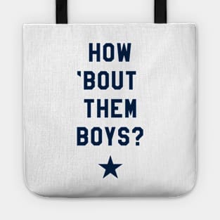 How 'Bout Them Boys? III Tote