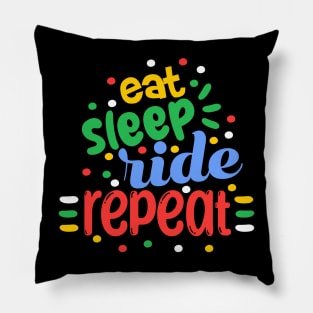 Eat Sleep Ride Repeat Pillow