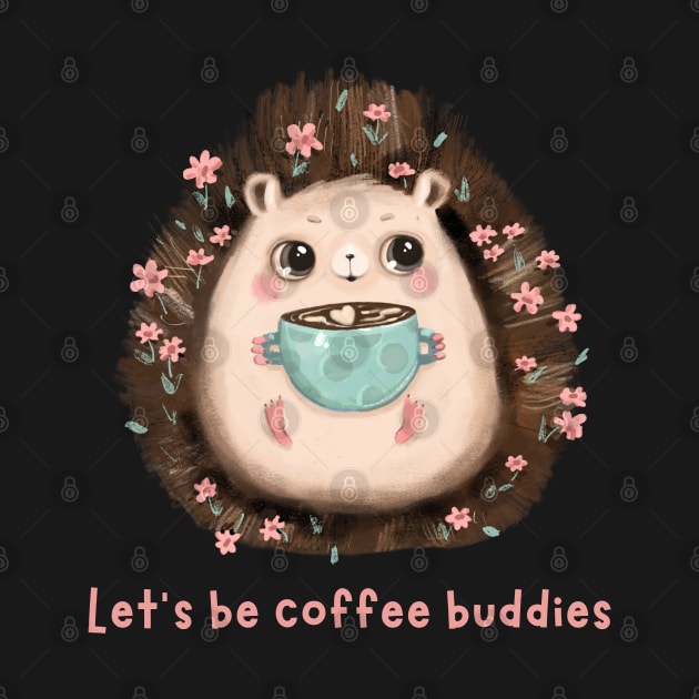 Let's be coffee buddies by vickycerdeira