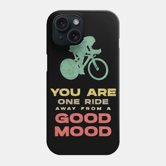 Cycling LIFE Good Mood Only for TRUE Biking Lovers Phone Case by Naumovski