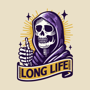 Long life - grim reaper T-Shirt