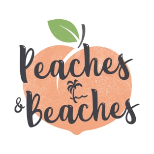 Peaches & Beaches T-Shirt