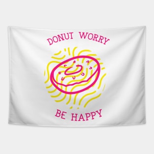 DONUT WORRY BE HAPPY Tapestry