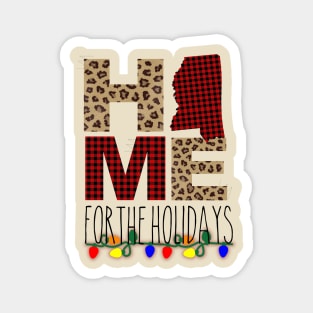 Mississippi state home for holidays Magnet