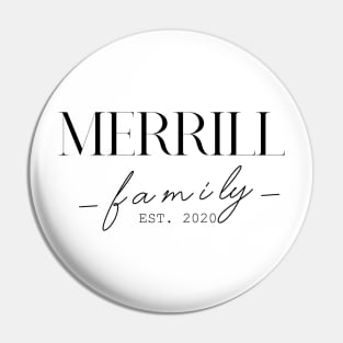 Merrill Family EST. 2020, Surname, Merrill Pin