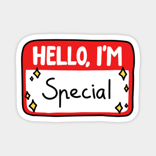 Hello I'm special Magnet