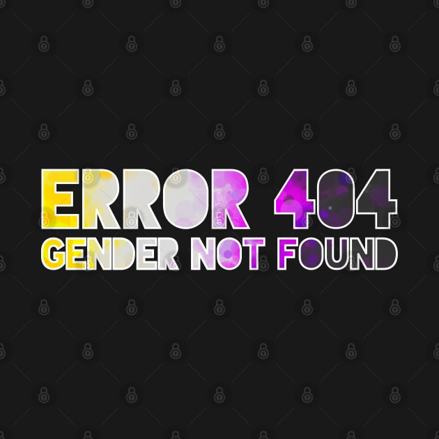 Error 404 - Gender Not Found by Art by Veya