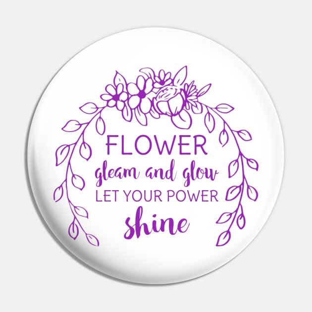 Flower, gleam, and glow Pin by christiemcg