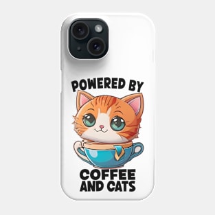 Powered By Coffee And Cats, Cartoon Style, Cute Kitty, Coffee Lover Phone Case