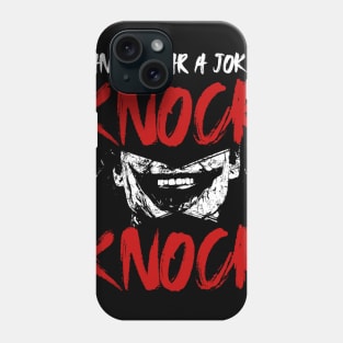 Knock Knock Joker Phone Case