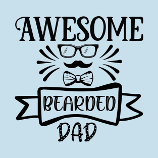 Awesome Bearded Dad T-Shirt