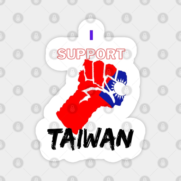 I support Taiwan - America stands with Taiwan Magnet by Trippy Critters