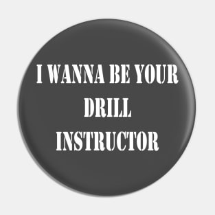 Drill Instructor Pin