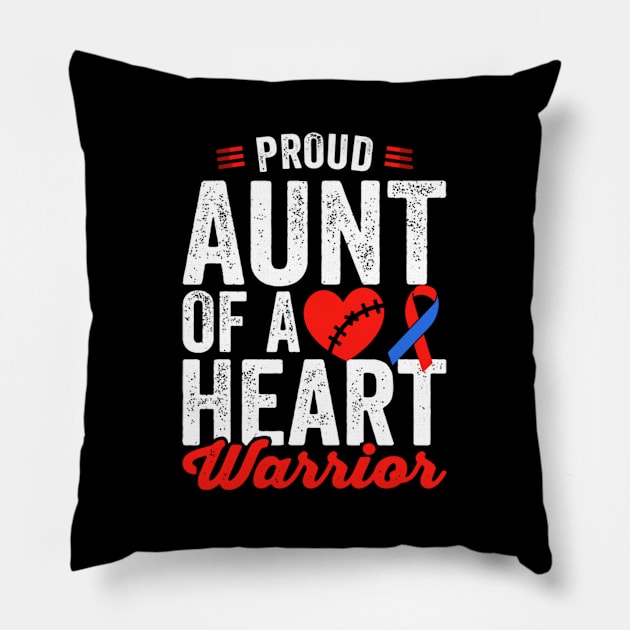 Aunt Of A He Warrior Chd Congenital He Pillow by AlfieDreamy 