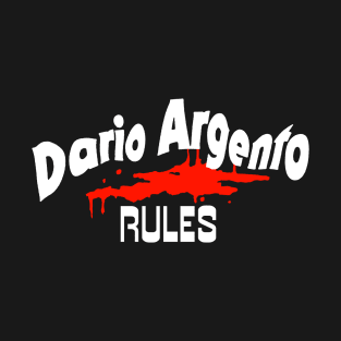Dario Argento Rules T-Shirt