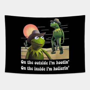 On The Outside I'm Hootin On The Inside I'm Hollerin Tapestry