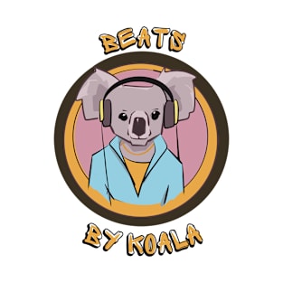 Beats by Koala, Funny Cute Design T-Shirt