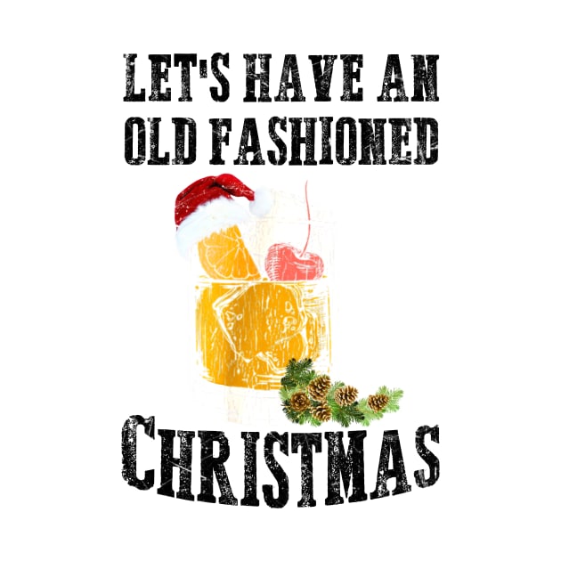 LET'S HAVE AN OLD FASHIONED CHRISTMAS by SamaraIvory