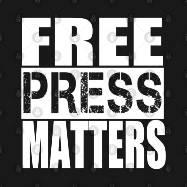 Free Press Matters by Thingsmatter