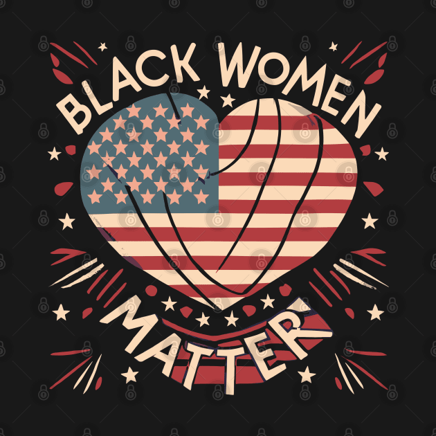 Black Women Matter by Graceful Designs