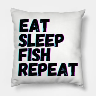 Eat Sleep Fish Repeat Pillow