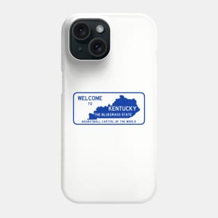 Welcome to Kentucky Basketball Capitol of the World Phone Case