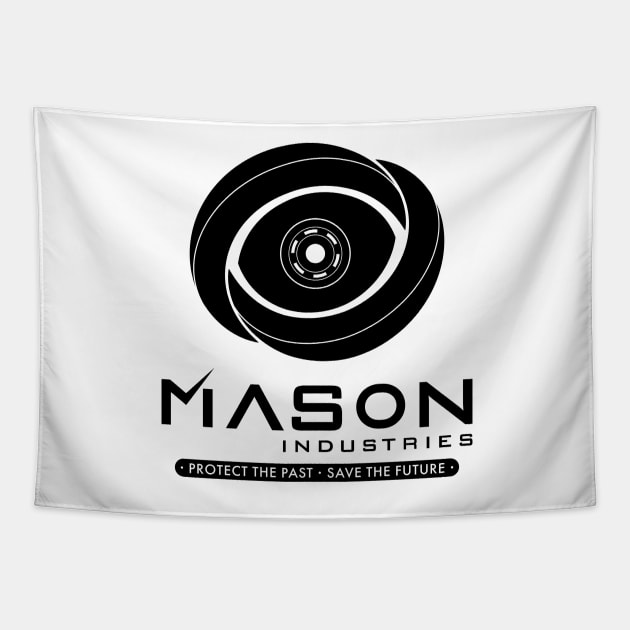 Timeless - Mason Industries Protect The Past Save The Future Tapestry by BadCatDesigns