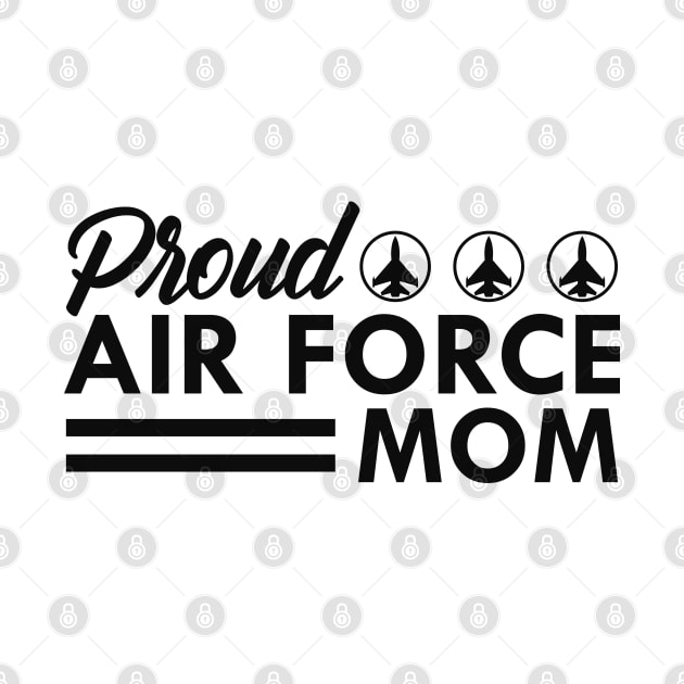 Air Force Mom by KC Happy Shop