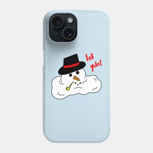 Yolo snowman Phone Case