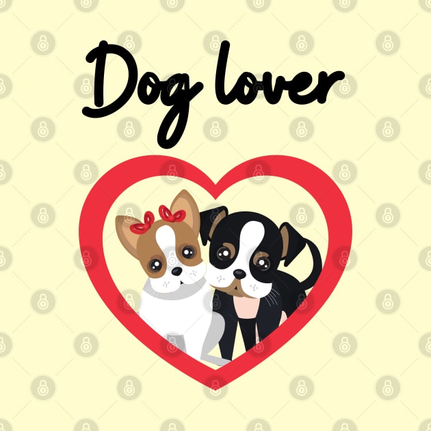 Dog Lover Cute Dogs by NickDsigns