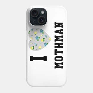 I Heart Mothman Phone Case